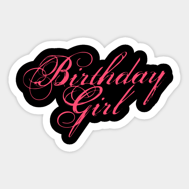 Birthday girl Sticker by Z And Z